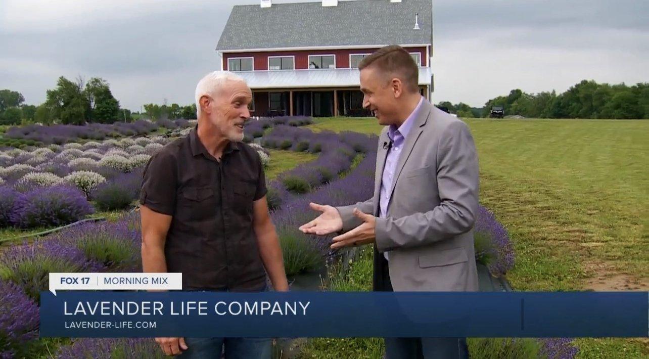 Caledonia farm is expanding reach across nation- Fox Morning Mix Channel 17 - Lavender Life Company